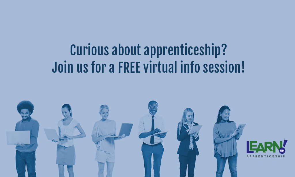 ApprenticeshipNH Info Session - June 24 at 5pm