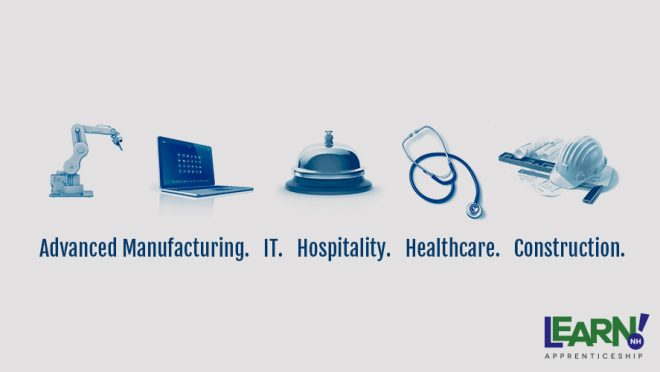 Apprentices sectors: Advanced Manufacturing, IT, Hospitality, Healthcare, Construction