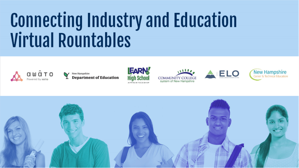 REGISTER || Two dates: Oct. 20 (9 am) & 27 (3:30 pm) || Connecting Industry and Education Virtual ApprenticeshipNH Roundtables